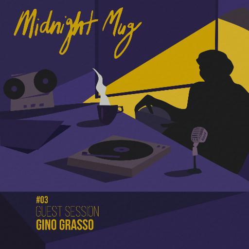 Midnight Mug #03 with Gino Grasso
