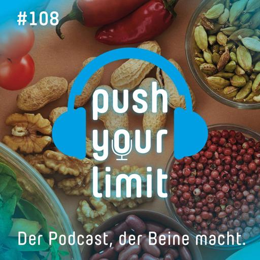 Push your Limit #108: Ballaststoffe - mehr als nur "Ballast"!
