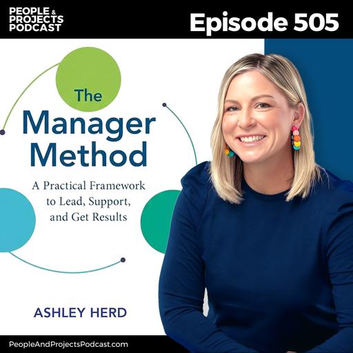 PPP 505 | You've Got This: A Practical Way to Lead When You're Not Sure, with Ashley Herd