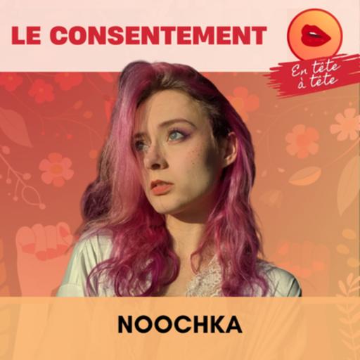 Noochka, Cam-Girl - Colette | Le consentement (12/15)