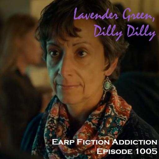 Lavender Green, Dilly Dilly