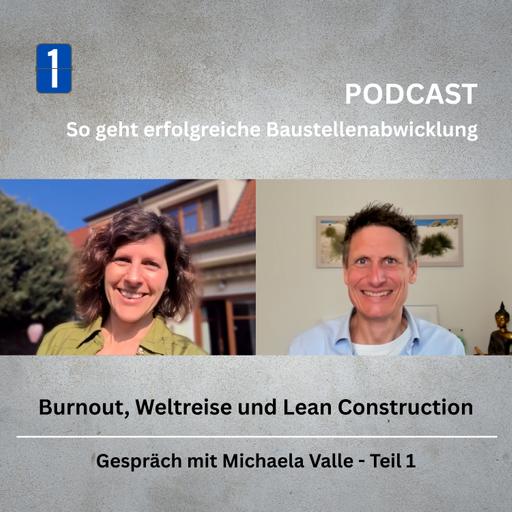 #149_Burnout, Weltreise und Lean Construction – Der ungewöhnliche Weg von Michaela Valle