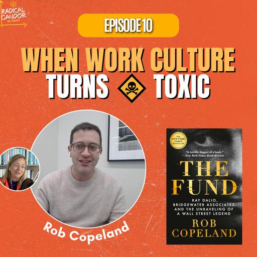 The Fund - an interview with Rob Copeland S8 | E10