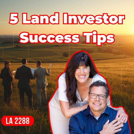 5 Things Land Investors Must Bring To The Table For Success – 4 Are Free