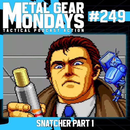 #249: Snatcher (1994) - Part 1 - Intro & Act 1