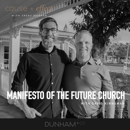 Manifesto of the Future Church | David Kinnaman
