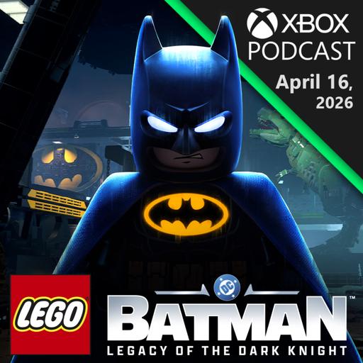 Batcave Deep Dive in LEGO Batman: Legacy of the Dark Knight | Official Xbox Podcast