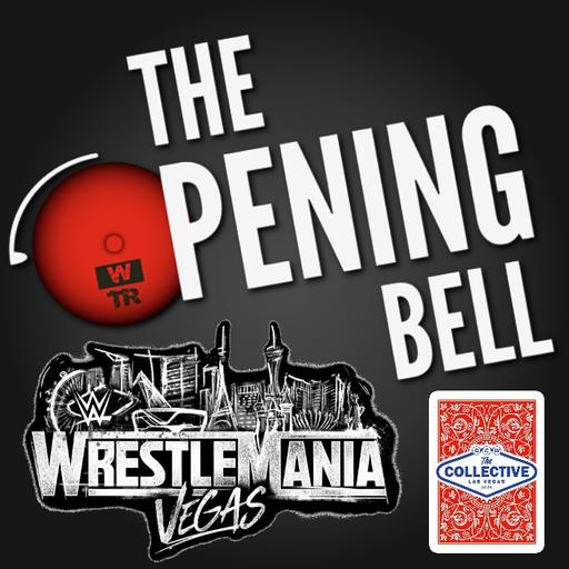 [WTR #1314] The Opening Bell: WWE WrestleMania 42 Preview / Vorschau