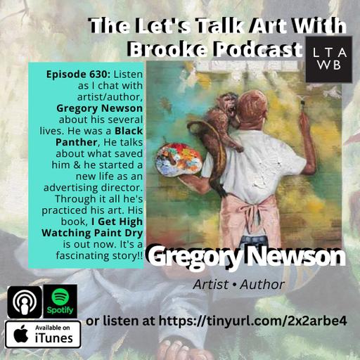 Listen to my chat with former Black Panther, Artist & Writer, Gregory Newson