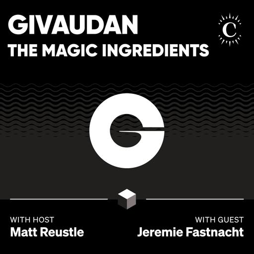 Givaudan: The Magic Ingredients - [Business Breakdowns, EP.242]
