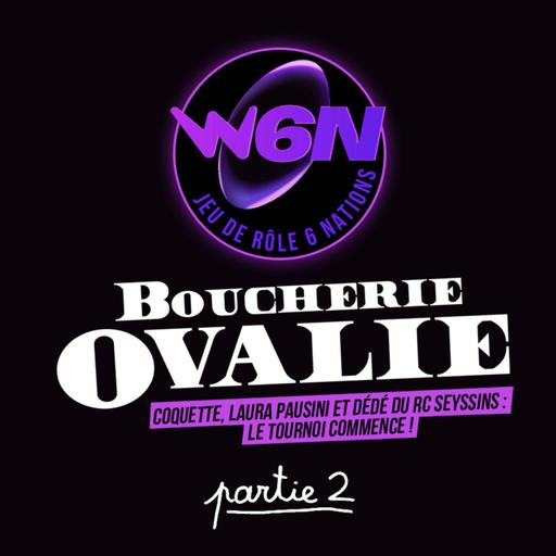 Episode 34 - Coquette, Laura Pausini et Dédé du RC Seyssins : le Tournoi du jeu de rôle commence !