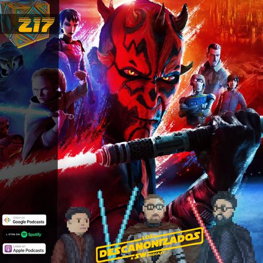 Episodio 217: ¿Vale la pena Maul: Shadow Lord? Reacción a los primeros episodios #maulseries