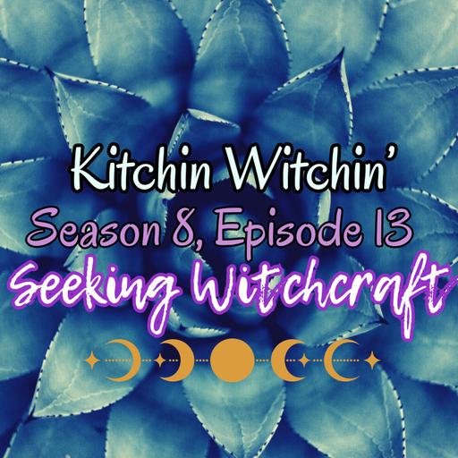 Kitchin Witchin'