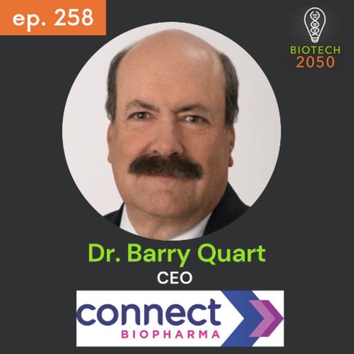 Barry Quart, CEO of Connect Biopharma, on Asthma Innovation & Biotech Leadership