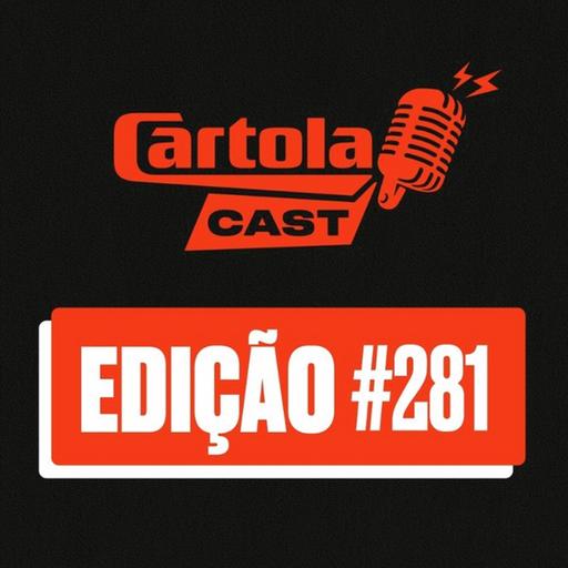 Cartolacast #281 - Rodada #12 mostra favoritismo de vários mandantes