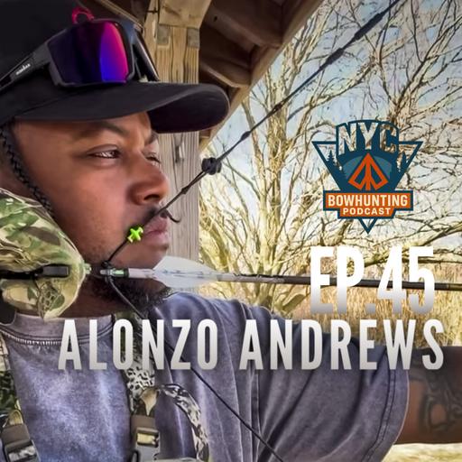 NYCBP EP.45 - Alonzo Andrews Returns