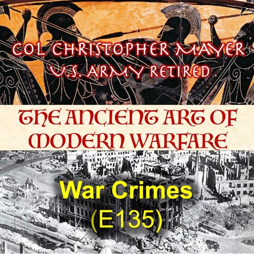 What is a War Crime? (E135)