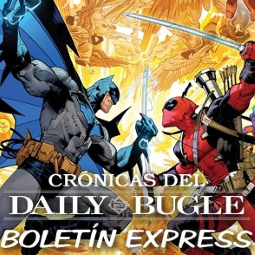 CDB Boletín Express -Marvel/ DC. Masacre/ Batman (2025)