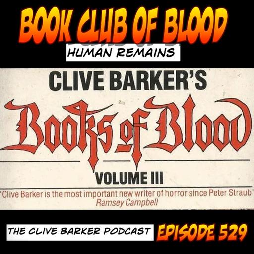 529 : Book Club of Blood – Human Remains