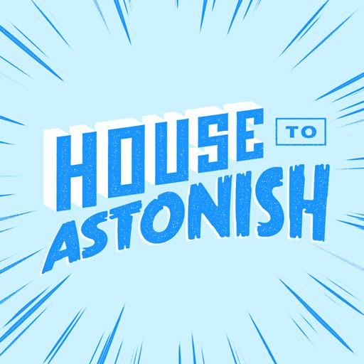 House to Astonish Episode 218 - Rocko's Modern Basilisk