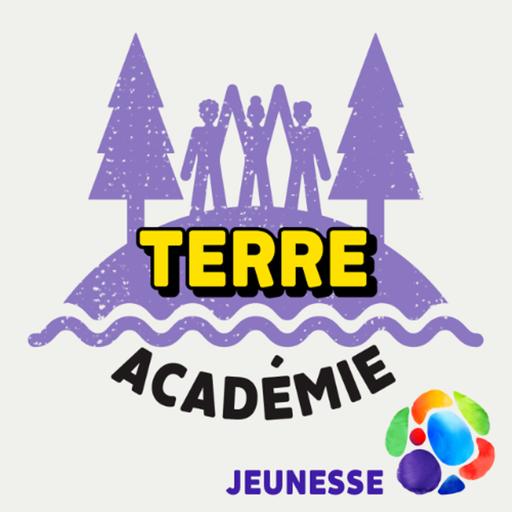 Terre Académie - Épisode 5 : Ressentir