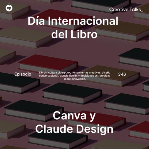 Temp. 12 Ep.346 - Diseño conversacional