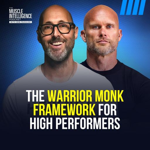 The Warrior Monk Framework for High Performers