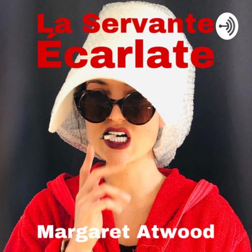 EP17 • La Servante écarlate - Margaret Atwood