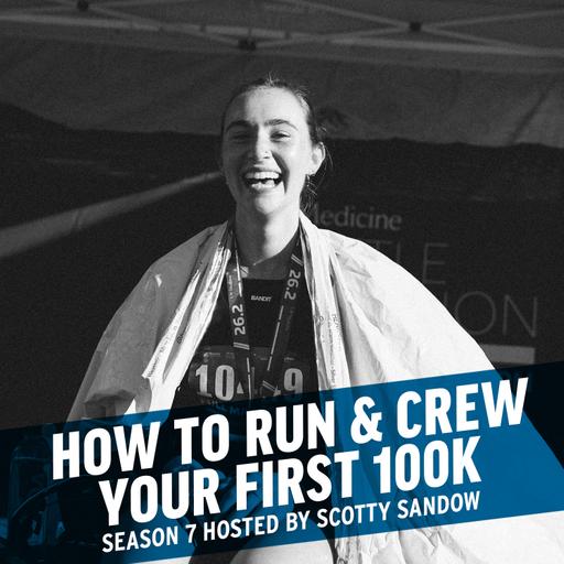 How to Run & Crew Your First 100K