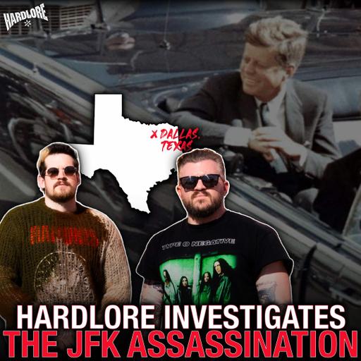 Bo’s Final Episode: HardLore Investigates the JFK Assassination