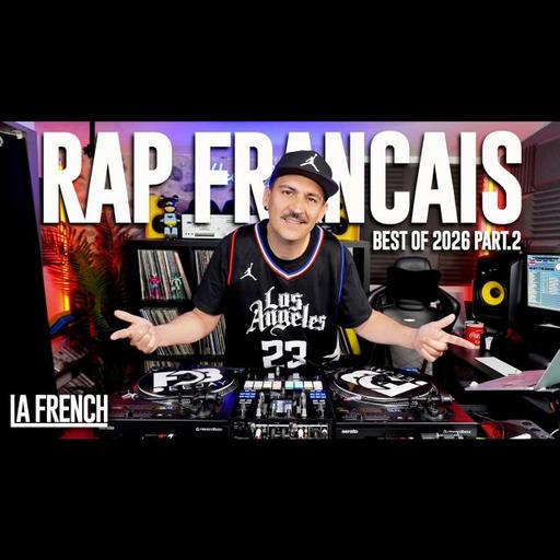 Rap Français Mix 2026 #02 - La French - Gambi, TK, L2B, SDM, Mauvais Djo, Rnboi, Gims, Nono La Grinta