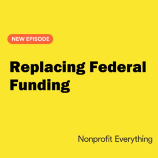 Replacing Federal Funding