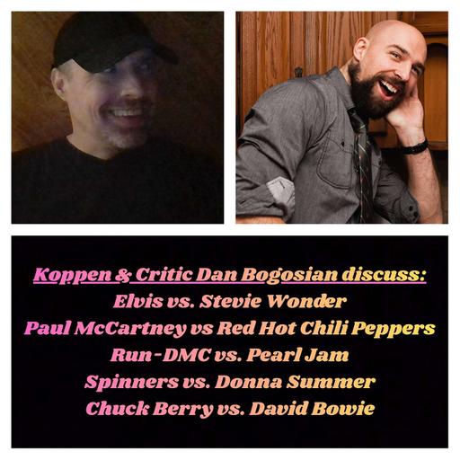 KoppenWithCritic Dan Bogosian