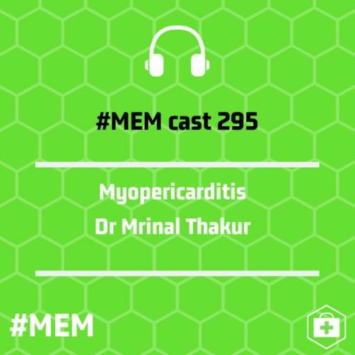 Episode 298: Myopericarditis