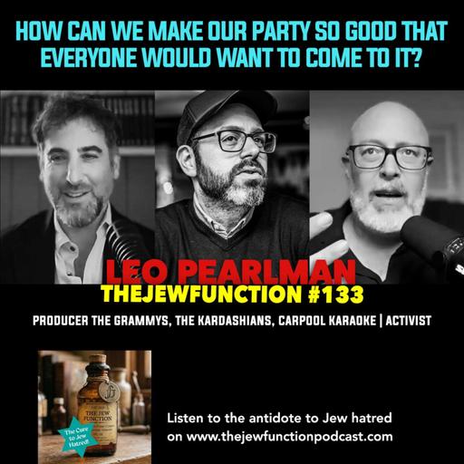 TJF Talks #133 | Leo Pearlman, make it a party we'd all want to join