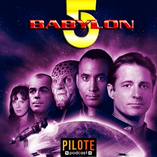 Babylon 5 | Plus d'espace pour le space opéra ?