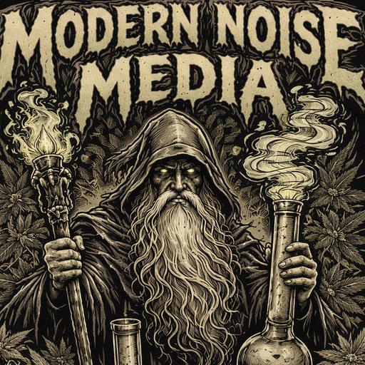 Modern Noise Podcast Ep. 6