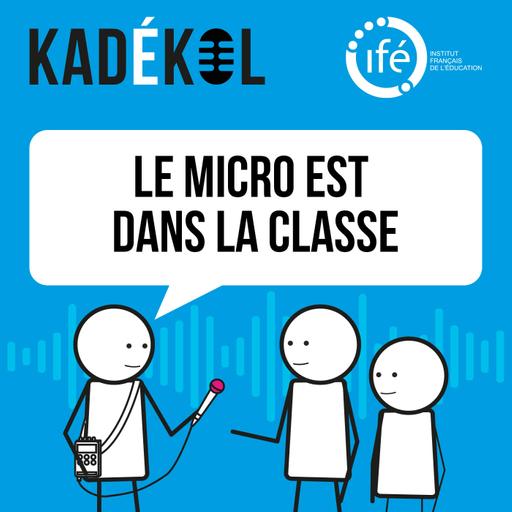 LE MICRO EST DANS LA CLASSE : #69 Géographie option documentaire sonore : un atelier d'initiation à la recherche et à la réalisation