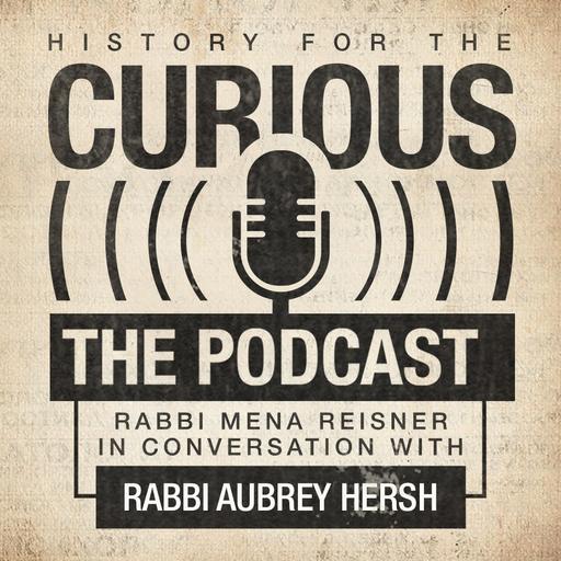 #191: Moses Mendelssohn - Father of Reform?