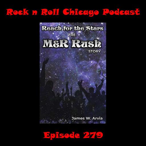 Ep 279 Reach for the Stars - The M&R Rush Story