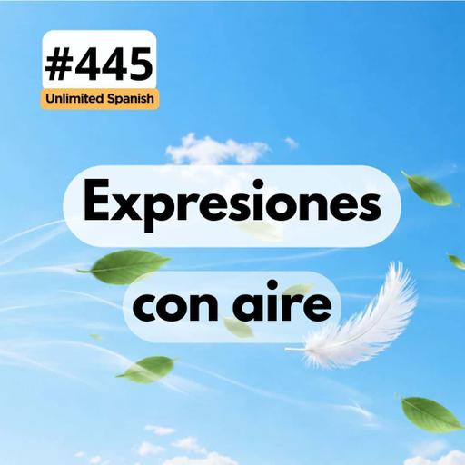 #445 Expresiones con aire 1