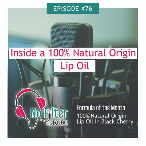 76. Inside a 100% Natural Origin Lip Oil