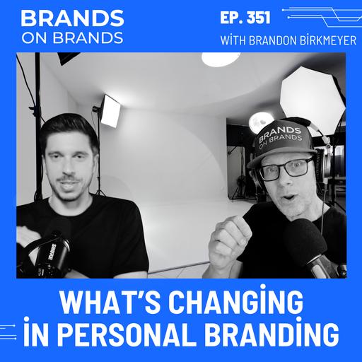 What's Really Changing in Personal Branding (AI, Proof & Standing Out Today) | Ep. 351