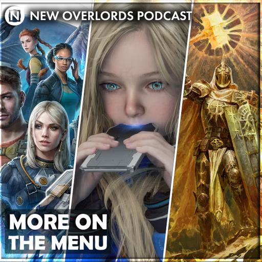 More on the spring menu – New Overlords Podcast 605: Pragmata, Diablo, Expanse