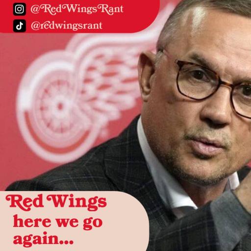 Red Wings Same Problems. Same Speech. What’s Actually Changing?
