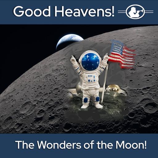 The Wonders of the Moon!
