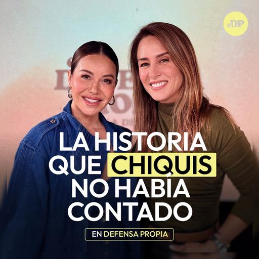 La historia que Chiquis no había contado | En Defensa Propia | Erika de la Vega