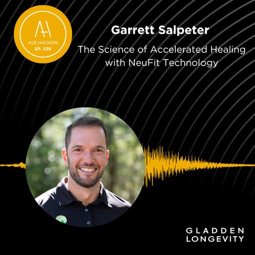The Science of Accelerated Healing with NeuFit Technology - Episode 338