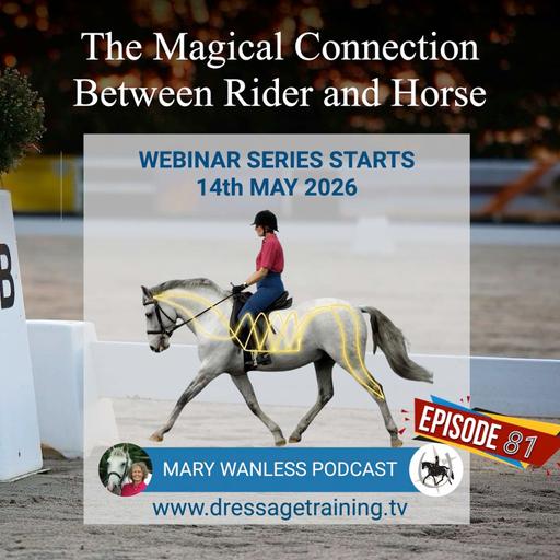 Ep. 81 The Magical Connection Between Rider And Horse
