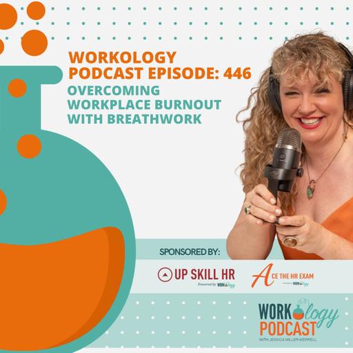 Episode 446: Overcoming Workplace Burnout with Breathwork